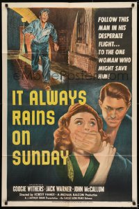 8j418 IT ALWAYS RAINS ON SUNDAY 1sh 1949 convict McCaluum escapes but finds his girl is married!