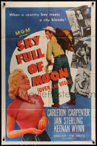 8j781 SKY FULL OF MOON 1sh 1952 cowboy Carleton Carpenter & Jan Sterling gambling in Las Vegas!