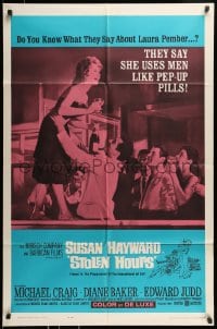 8j819 STOLEN HOURS 1sh 1963 Susan Hayward, they say she uses men like pep-up pills!