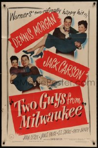 8j931 TWO GUYS FROM MILWAUKEE 1sh 1946 Dennis Morgan, Jack Carson, Joan Leslie, Janis Paige