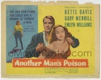 8k014 ANOTHER MAN'S POISON TC 1952 Bette Davis had everything she needed to torment Gary Merrill!