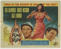 8k103 FIRE DOWN BELOW TC 1957 full-length sexy Rita Hayworth, Robert Mitchum & Jack Lemmon!