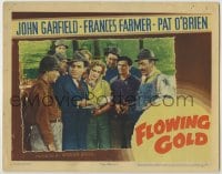 8k570 FLOWING GOLD LC 1940 John Garfield, Frances Farmer & Pat O'Brien with oil rig workers!
