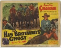8k125 HIS BROTHER'S GHOST TC 1945 Buster Crabbe, King of the Wild West & Al Fuzzy St. John!