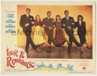 8k697 ISN'T IT ROMANTIC LC #5 1948 sexy Veronica Lake & Patric Knowles arm-in-arm with top cast!