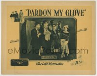 8k826 PARDON MY GLOVE LC 1922 boxer Bobby Vernon says his girlfriend is a fighting champion too!