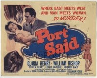 8k245 PORT SAID TC 1948 Gloria Henry, Bishop, where East meets West & man meets woman to MURDER!