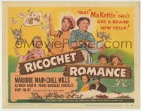 8k269 RICOCHET ROMANCE TC 1954 Marjorie Main, Chill Wills, Ma Kettle's got a brand new fella!