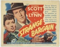 8k313 STRANGE BARGAIN TC 1949 film noir, Martha Scott, Jeffrey Lynn, insurance fraud!
