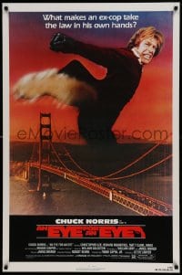 8r405 EYE FOR AN EYE 1sh 1981 Chuck Norris takes the law into his own hands, Golden Gate Bridge!