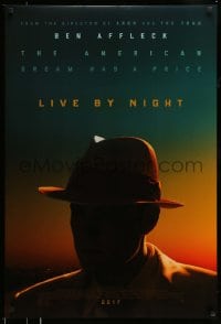 8r639 LIVE BY NIGHT advance DS 1sh 2017 the American Dream has a price, silhouette of Ben Affleck!