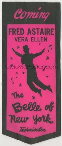 8x054 BELLE OF NEW YORK 4x10 silk bookmark 1952 great silhoeutte image of Fred Astaire dancing!