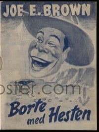 8x095 SHUT MY BIG MOUTH Danish program 1947 great different artwork of cowboy Joe E. Brown!