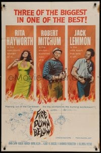 8y268 FIRE DOWN BELOW 1sh 1957 full-length sexy Rita Hayworth, Robert Mitchum & Jack Lemmon!