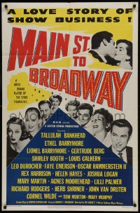 8y500 MAIN ST. TO BROADWAY 1sh 1953 a love story of show business, written by Samson Raphaelson!