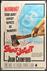 8y822 STRAIT-JACKET 1sh 1964 art of crazy ax murderer Joan Crawford, directed by William Castle!