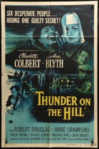 8y898 THUNDER ON THE HILL 1sh 1951 Claudette Colbert, 6 desperate people hiding one guilty secret!
