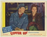 8z240 COVER UP LC #2 1949 close up of Dennis O'Keefe sitting next to pretty Barbara Britton!