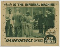8z262 DAREDEVILS OF THE RED CIRCLE chapter 10 LC 1939 Charles Middleton, The Infernal Machine!