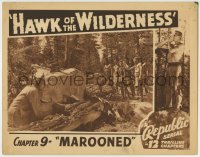 8z409 HAWK OF THE WILDERNESS chapter 9 LC 1938 Noble Johnson hides from Cody & more, Marooned!