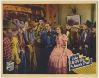8z542 LONELY TRAIL LC 1936 Dennis Moore & Ann Rutherford surrounded in saloon, but no John Wayne!