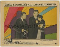 8z580 MANSLAUGHTER LC 1922 Meighan shields Leatrice Joy about to be arrested, Cecil B. DeMille