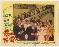 8z746 ROAD TO RIO LC #7 1948 Bing Crosby, Bob Hope, Dorothy Lamour & Gale Sondergaard by ship!