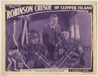 8z752 ROBINSON CRUSOE OF CLIPPER ISLAND chapter 14 LC 1936 men in airplane, Thunder Mountain!