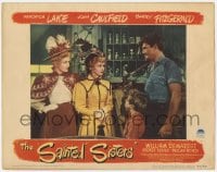 8z770 SAINTED SISTERS LC #7 1948 Veronica Lake, Joan Caulfield, George Reeves & young boy!