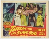 8z883 TARZAN & THE SLAVE GIRL LC #8 1950 sexy women surround Lex Barker carrying Vanessa Brown!