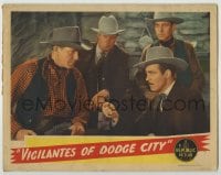 8z943 VIGILANTES OF DODGE CITY LC 1944 Red Ryder, LeRoy Mason, Kenne Duncan, Bud Geary & another!