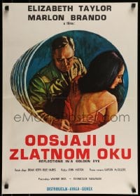 9b315 REFLECTIONS IN A GOLDEN EYE Yugoslavian 20x27 1967 Huston, Elizabeth Taylor & Marlon Brando!