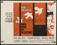 9c055 BIRDMAN OF ALCATRAZ 1/2sh 1962 Burt Lancaster in John Frankenheimer's prison classic!