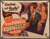 9c105 CORNERED style B 1946 art of the NEW rougher & tougher Dick Powell with smoking gun!