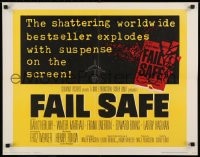 9c159 FAIL SAFE 1/2sh 1964 the shattering worldwide bestseller directed by Sidney Lumet!