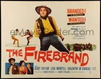 9c163 FIREBRAND 1/2sh 1962 western gringo outlaw, Kent Taylor, Lisa Montell!