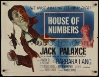 9c223 HOUSE OF NUMBERS style A 1/2sh 1957 two Jack Palances, sexy Barbara Lang, amazing get-away!
