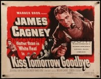 9c264 KISS TOMORROW GOODBYE 1/2sh 1950 James Cagney hotter than he was in White Heat!