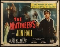 9c326 MUTINEERS style B 1/2sh 1949 Hall & blonde pirate Adele Jergens, there was mutiny & murder!