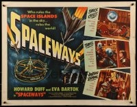 9c419 SPACEWAYS style B 1/2sh 1953 Hammer, who rules space islands in the sky rules the world!