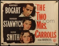 9c464 TWO MRS. CARROLLS style A 1/2sh 1947 Humphrey Bogart with Barbara Stanwyck & Alexis Smith!