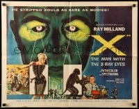 9c495 X: THE MAN WITH THE X-RAY EYES 1/2sh 1963 Ray Milland strips souls & bodies, cool art!