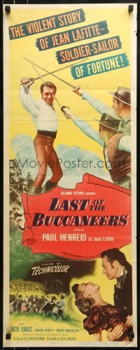 9c760 LAST OF THE BUCCANEERS insert 1950 Paul Henreid as pirate Jean Lafitte, Jack Oakie