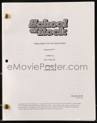 9d287 SCHOOL OF ROCK TV shooting draft script May 11, 2015, screenplay by Eric Friedman!