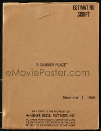 9d324 SUMMER PLACE estimating script December 1, 1958, screenplay by Delmer Daves!