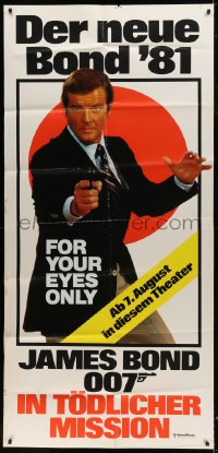 9f104 FOR YOUR EYES ONLY German 33x70 1981 great image of Roger Moore as James Bond 007 with gun!