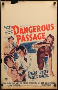 9f334 DANGEROUS PASSAGE WC 1944 Lowery has a dangerous future, Phyllis Brooks has a dangerous past!