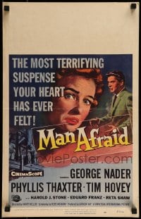9f415 MAN AFRAID WC 1957 George Nader, the most terrifying suspense your heart has ever felt!