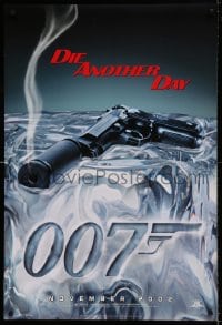 9g027 DIE ANOTHER DAY teaser DS 1sh 2002 Pierce Brosnan as James Bond, cool image of gun melting ice