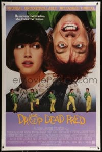 9g305 DROP DEAD FRED DS 1sh 1991 Phoebe Cates, Rik Mayall in the title role!